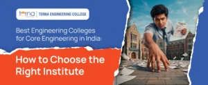 Best Engineering Colleges for Core Engineering in India