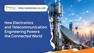 How Electronics & Telecommunication Engineering Powers the Connected World