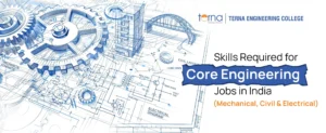Skills Required for Core Engineering Jobs in India