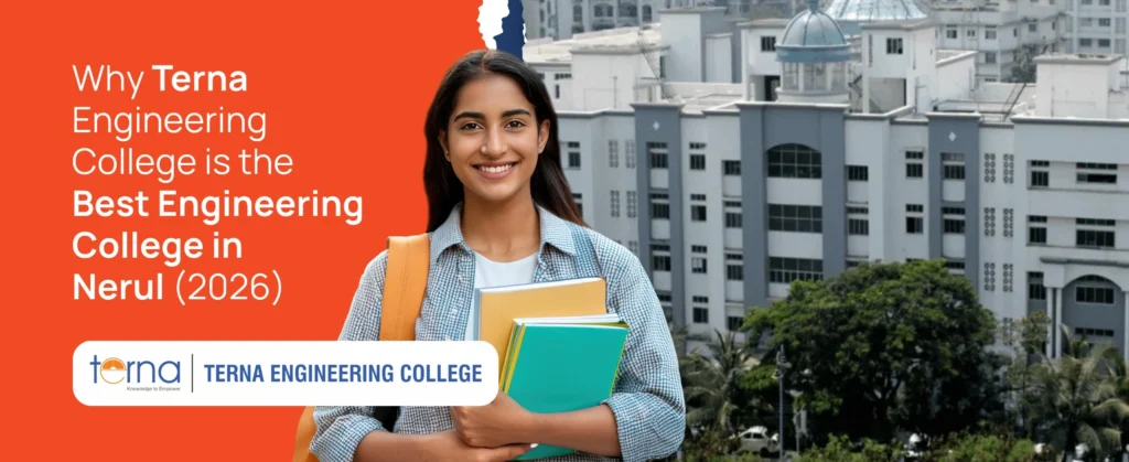 Why Terna Engineering is the Best Engineering College in Navi Mumbai